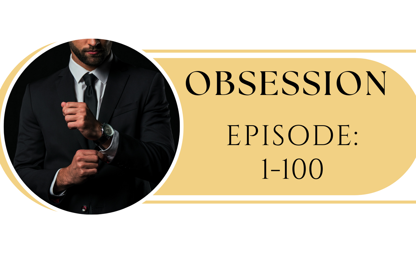 Obsession: 1-100